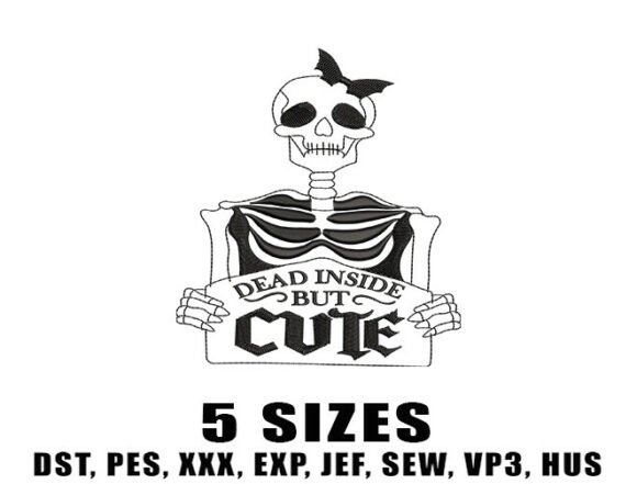 Dead Inside but Cute Embroidery Designs